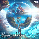 Discover A New World (Mixed By IzLane)