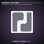 Swerve, Vol 1 (Mixed By Wood Holly)