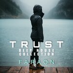 Trust - Deep House Music Collection