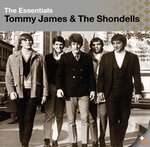 The Essentials: Tommy James & The Shondells