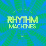 Rhythm Machines Vol 1
