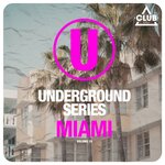 Underground Series Miami, Vol 15