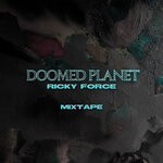 Doomed Planet Mixtape (Explicit)