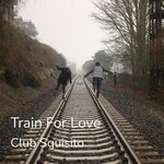 Train For Love