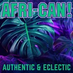 Afri-Can! Authentic & Eclectic