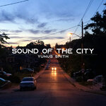 Sound Of The City