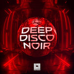 Deep Disco Noir (Sample Pack WAV)