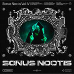 Sonus Noctis / Klang Der Nacht, Vol 4