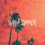 Nana Summer (Edit Mix)