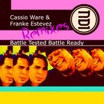 Battle Tested Battle Ready Remixes