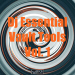 Dj Essential - Vault Tools, Vol 1