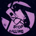 Stop Calling (Explicit)