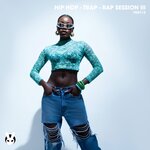 Hip Hop - Trap - Rap Session III