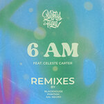 6 AM (Remixes)