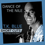 Dance Of The Nile (Short Cuts - Breakdown)