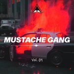Mustache Gang, Vol 01