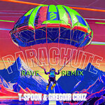 Parachute Rave Remix