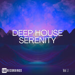 Deep House Serenity, Vol 01