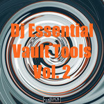 Dj Essential - Vault Tools, Vol 2