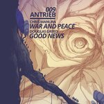 War & Peace / Good News