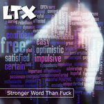 Stronger Word Than Fuck (Explicit)