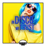 In Disco We Trust, Vol 3