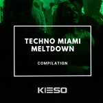 Techno Miami Meltdown