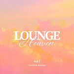 Lounge Heaven, Vol 1