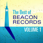 The Best Of Beacon Records, Vol 1 (Extended Version)