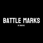 Battle Marks (Explicit)