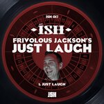 Just Laugh (Original Mix)