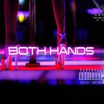Both Hands (Explicit)