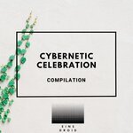 Cybernetic Celebration