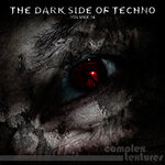 The Dark Side Of Techno, Vol 16