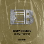 Burn For You (Original Mix)