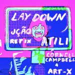 Lay Down (JCAO Refix)