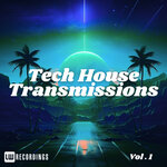 Tech-House Transmissions, Vol 01