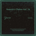 Yesenia's Choice, Vol 74