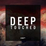 Deep Touched, Vol 1
