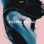 Deeper Rising, Vol 2