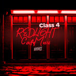 Redlight Cafe Music Class 4