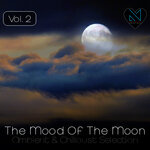 The Mood Of The Moon Vol 2 (Ambient & Chilloust Selection)