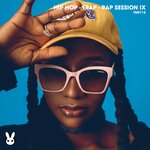 Hip Hop - Trap - Rap Session Ix