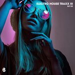 Electro House Traxx III
