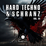 Hard Techno & Schranz Vol 01