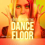 Footsteps On The Dancefloor, Vol 2