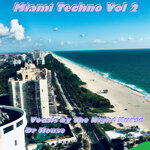 Miami Techno, Vol 2