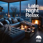 Late Night Relax: Urban Chillout Music