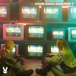 House Radio Selection X
