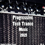Progressive Tech House Music 2021, Vol 01
